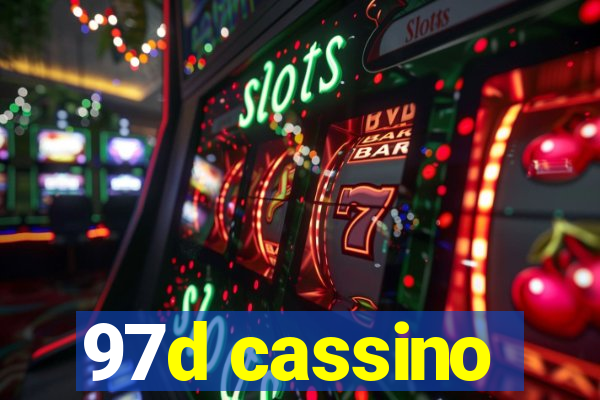 97d cassino